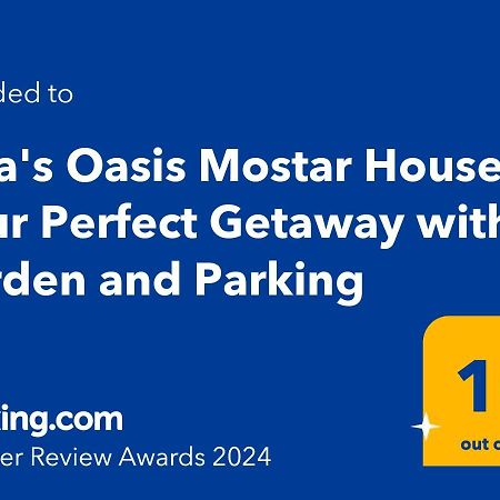Ema'S Oasis Mostar House, Your Perfect Getaway, Free Private Parking And Garden Экстерьер фото